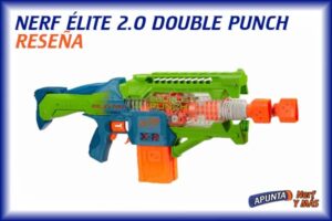 Seguramente la mejor Nerf de 2023: Nerf Elite 2.0 Double Punch (Reseña)